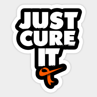 Just Cure It Shirt Leukemia Awareness Sticker